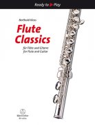 Flute Classics for Flute and Guitar - klasické skladby pro příčnou flétnu a kytaru