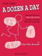 A DOZEN A DAY by Edna-Mae Burnam 3 - Transitional / klavír