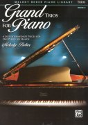 Grand Trios for Piano 6 - čtyři více náročnější skladby pro 1 klavír a 6 rukou