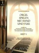 Orgel spielen mit Hand und Fuss 1 - varhany