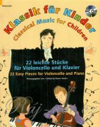 Classical Music for Children a CD - 22 jednoduchých skladeb pro violoncello a klavír
