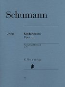 Scenes from Childhood - Op. 15 Robert Schumann - urtext