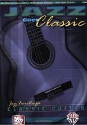 Jazz Goes Classic: Jazzy Favorites For Classic Guitar