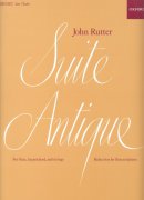 SUITE ANTIQUE by Rutter John flute + piano / příčná flétna + klavír