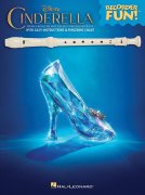 Cinderella/Popelka: Recorder Fun! Music From The Disney Motion Picture Soundtrack