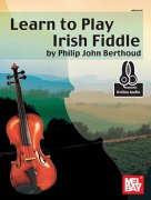 Learn To Play Irish Fiddle - Phil Berthoud