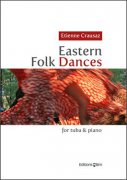 CRAUSAZ Etienne, Eastern Folk Dances tuba and piano