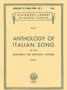Anthology of ITALIAN SONG of the 17th and 18th Centuries, Book 2 / zpěv + klavír