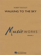 Walking to the Sky - Robert Buckley - Set (Score & Parts) - noty pro orchestr