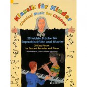 Klassik für Kinder - 29 jednoduchých skladeb pro sopránovou zobcovou flétnu