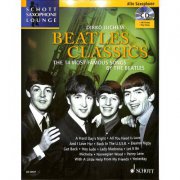 Beatles Classics + CD - 14 nejlepších písní skupiny The Beatles pro alt saxofon a klavír