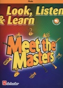 LOOK, LISTEN & LEARN - Meet the Masters + Audio Online / příčná flétna + klavír