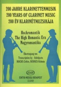 200 Years of Clarinet Music - 15 skladeb od známých skladatelů období romantismu pro klarinet a klavír