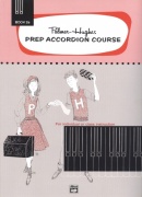 Prep Accordion Course Book 2A / škola hry na akordeon