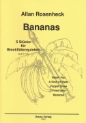 Rosenheck: Bananas - 5 Stücke für Blockfloetenquintett (SATTB) / herní partitura