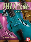 Jazz Fiddle Wizard Junior - Book 1 (Book/Online Audio) od Martin Norgaard