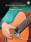 Thierry Tisserand: Je Deviens Guitariste - Volume 2 (Book/CD)