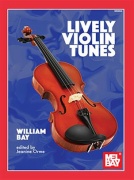 Lively Violin Tunes - 57 temperamentních sólových skladeb