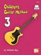 Childrens Guitar Method Volume 3 Book with Audio-Online