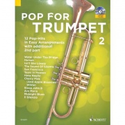 Pop For Trumpet 2 - 12 jednoduchých hitů v úpravě pro trubku