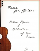 Pieces for guitar retro music & collection of new pieces
