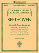 Beethoven: Complete Piano Concertos - with Audio of Full Performances & Orchestral Accompaniments Schirmer's Musical Library Vol. 2145