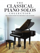 The Classical Piano Solos Collection - 106 Graded Pieces from Baroque to the 20th Century