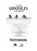 Chilly Gonzales: NoteBook Solo Piano III