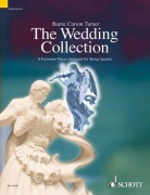The Wedding Collection - 8 Favourite Pieces Arranged for String Quartet
