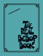 The Real Bebop Book - Bb Edition
