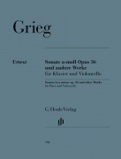 Sonate A-Moll Op 36 Und Andere Werke pro violoncello a klavír od Edvard Grieg