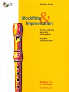 Blockflöte & Improvisation - učebnice improvizací pro flétnu