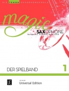 Magic Saxophone - Der Spielband 1 - pro 1-2 tenor saxofony, částečně s klavírními doprovody