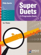 Super Duets - 15 Progresivních duet pro 2 příčné flétny