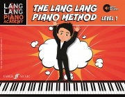 The Lang Lang Piano Method: Level 1 - učebnice hry na klavír
