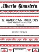 12 American Preludes - Doce Preludios Americanos - noty a sklaby pro klavír