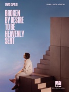 Lewis Capaldi-Broken By Desire to Be Heavenly Sent - pro zpěv a klavír s akordy pro kytaru