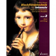 Blockflötentechnik intensiv 2 - Gudrun Heyens