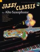 Jazzy Classix + CD - alto saxophone; piano ad lib.