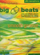 BIG BEATS - SMOOTH GROOVE + CD / alto saxofon