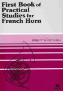 Practical Studies for French Horn 1 by Robert W. Getchell / lesní roh