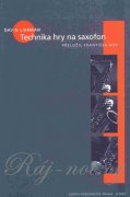 Technika hry na saxofon - David Liebman