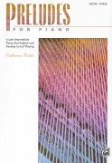 PRELUDES FOR PIANO 3 - skladby pro klavír od Catherine Rollin