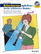 Klarinette spielen - mein schönstes Hobby 1 + CD - Rudolf Mauz