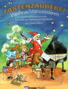 Tastenzauberei Weihnachtsmusizieren