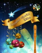 Kouzelná vánoční flétna + CD - vánoční koledy pro zobcovou flétnu