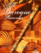 The Baroque Recorder - barokní skladby pro zobcovou flétnu