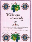 Vinohrady vinohrady - 100 nejoblíbenějších písniček z Moravského Slovácka