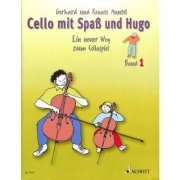 Cello mit Spaß und Hugo 1 - Schülerheft - Gerhard Mantel - Renate Mantel