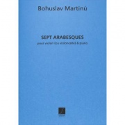 7 ARABESQUES housle (violoncello) a klavír - Bohuslav Martinů